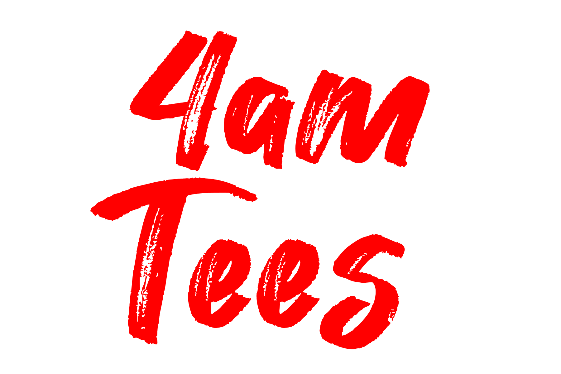 4am Tees