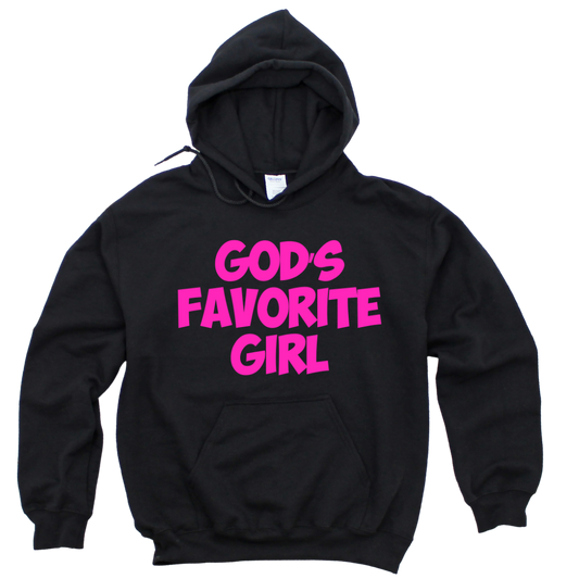 GOD's Favorite Girl Hoodie