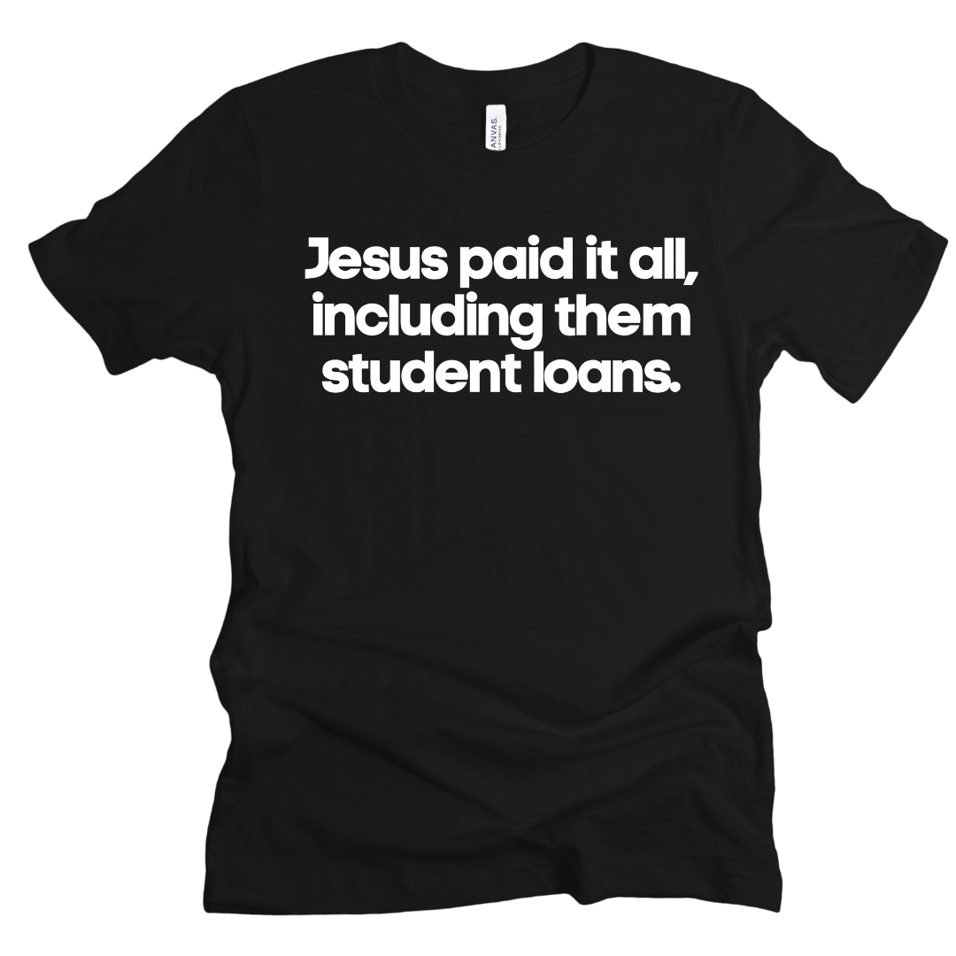 Jesus Paid It All Unisex T-shirt