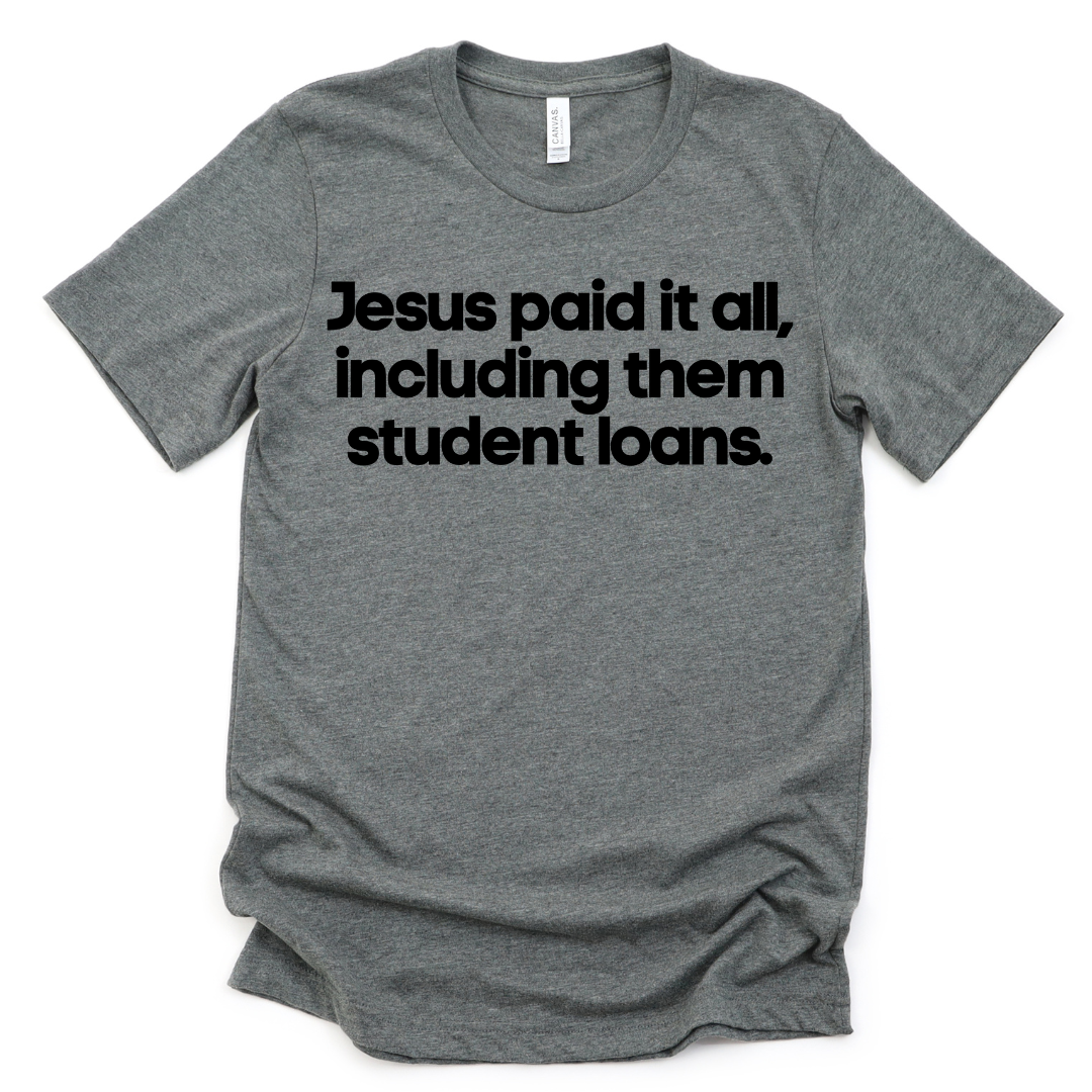 Jesus Paid It All Unisex T-shirt