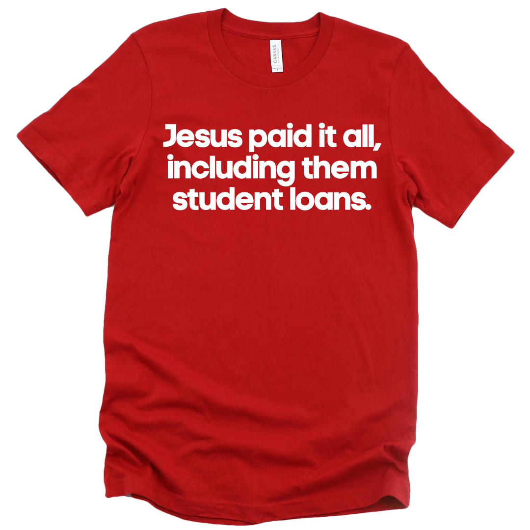 Jesus Paid It All Unisex T-shirt