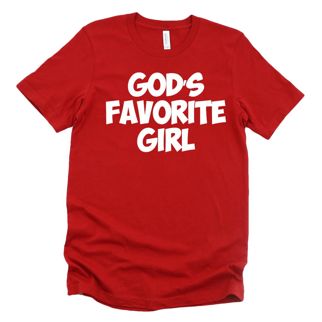 GOD's Favorite Girl Unisex Tshirt
