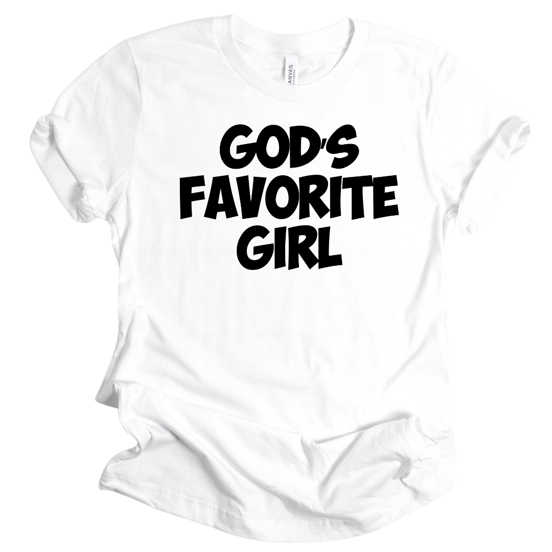 GOD's Favorite Girl Unisex Tshirt