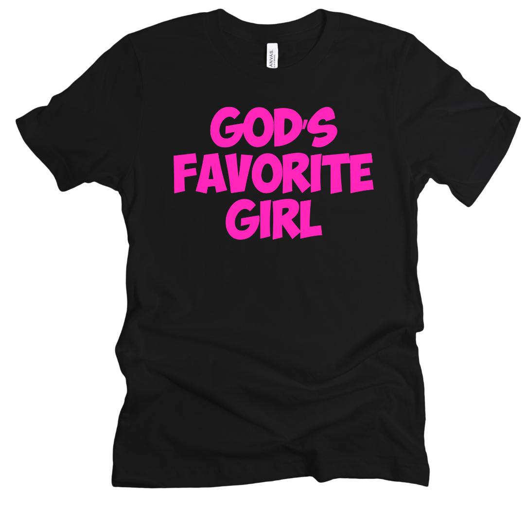 GOD's Favorite Girl Unisex Tshirt