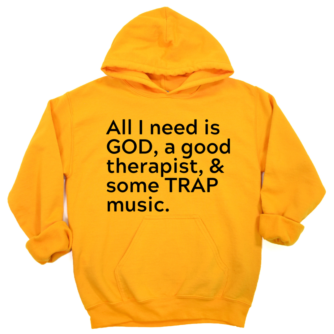 GOD, Therapy & TRAP Hoodie