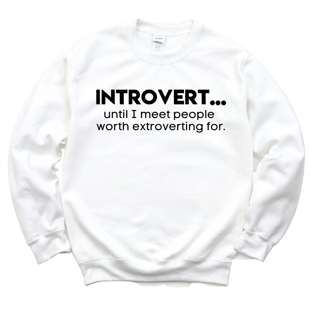 Introverted Extrovert Unisex Sweatshirt