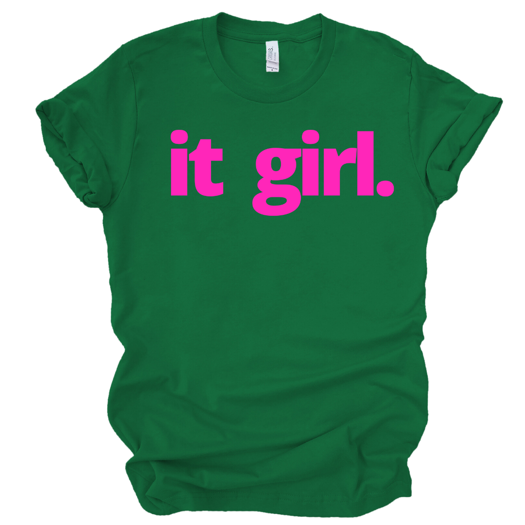 it girl Unisex T-shirt