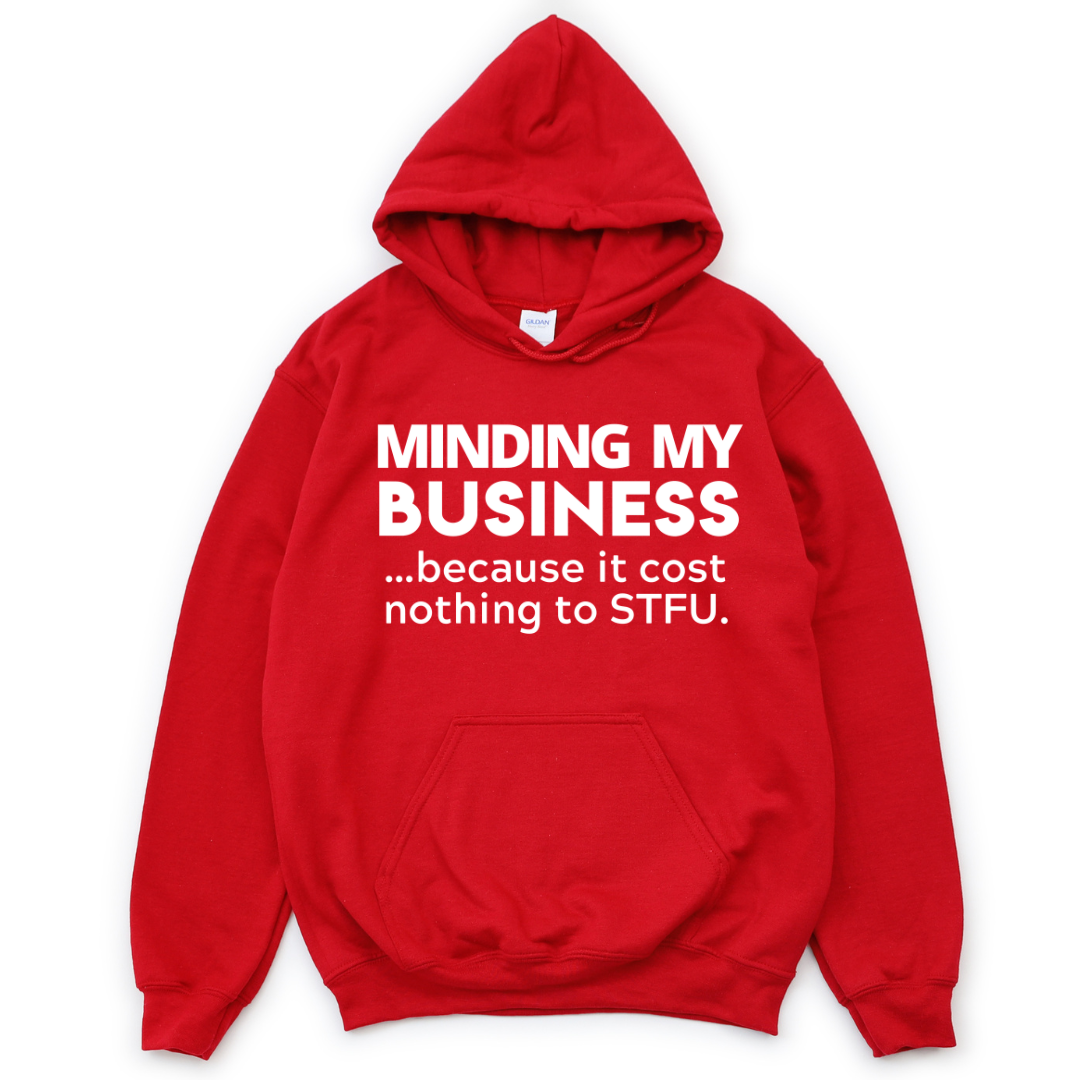 Minding My Business Unisex Hoodie