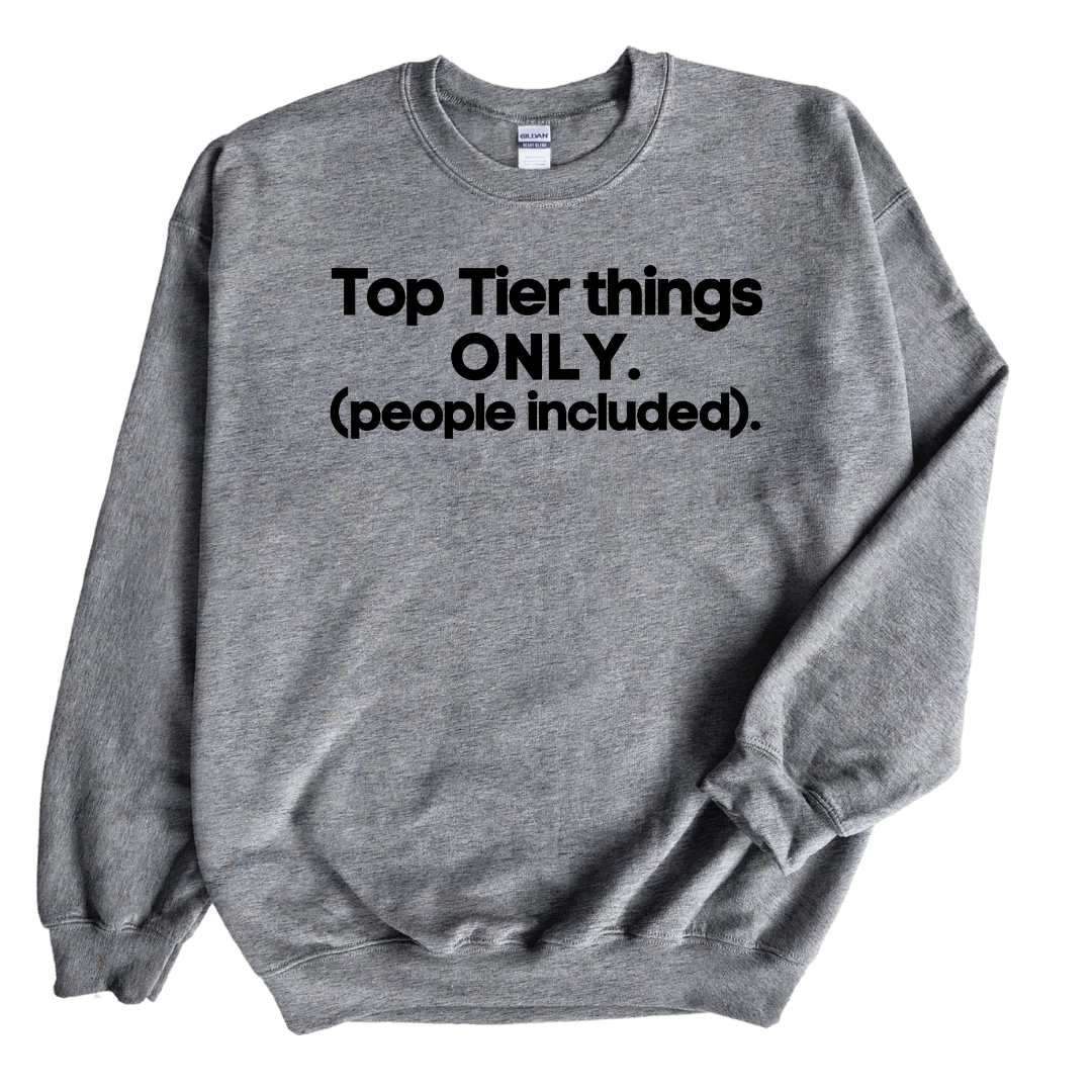 ONLY Top Tier Unisex Sweatshirt