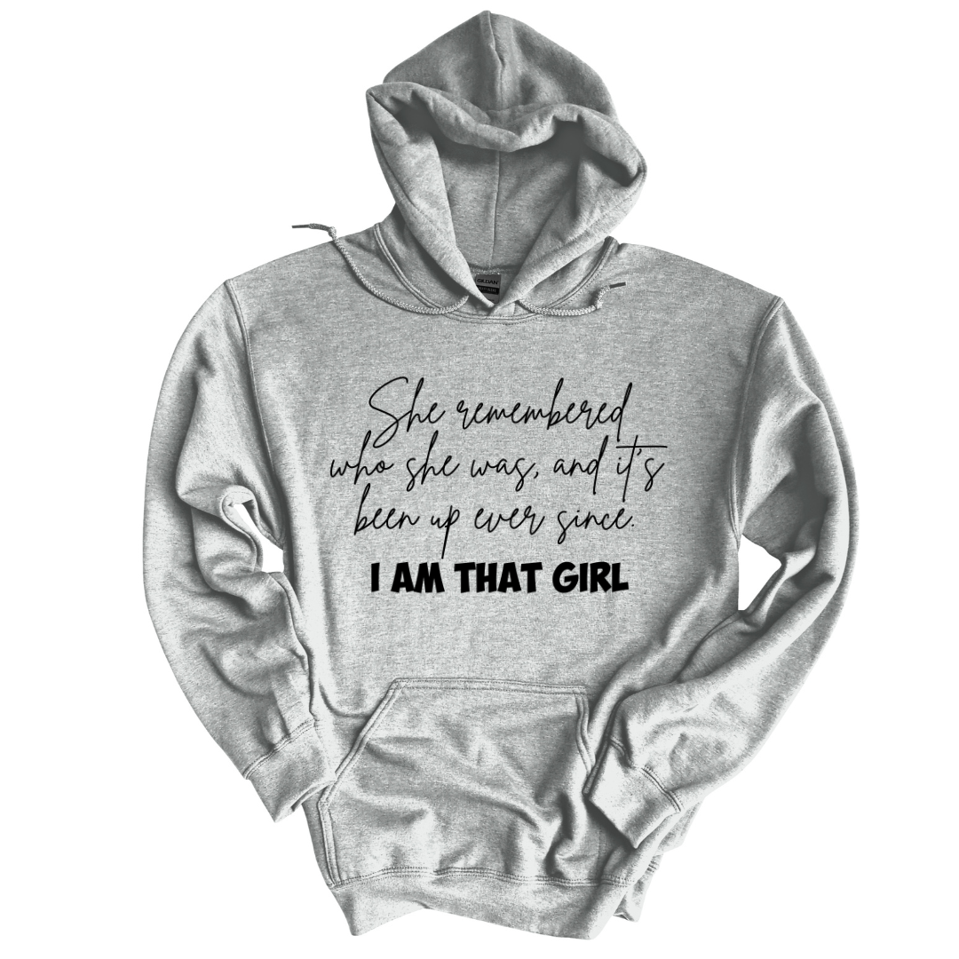 She remembered who she was Unisex Hoodie