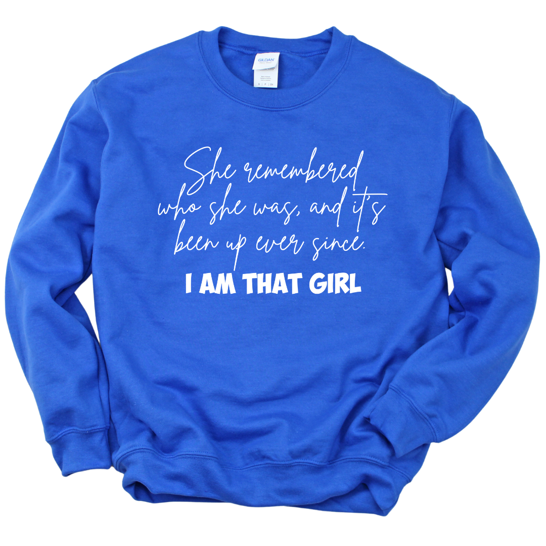 She remembered who she was Unisex Sweatshirt
