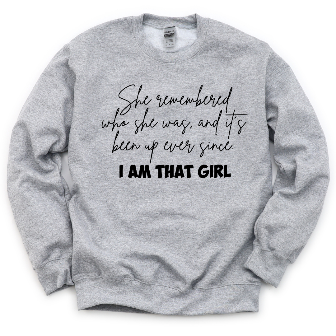 She remembered who she was Unisex Sweatshirt