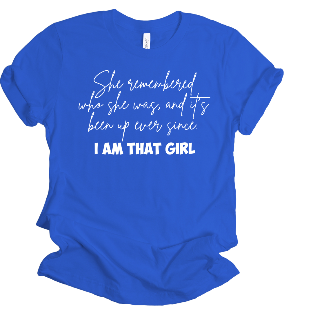 She remembered who she was Unisex T-shirt
