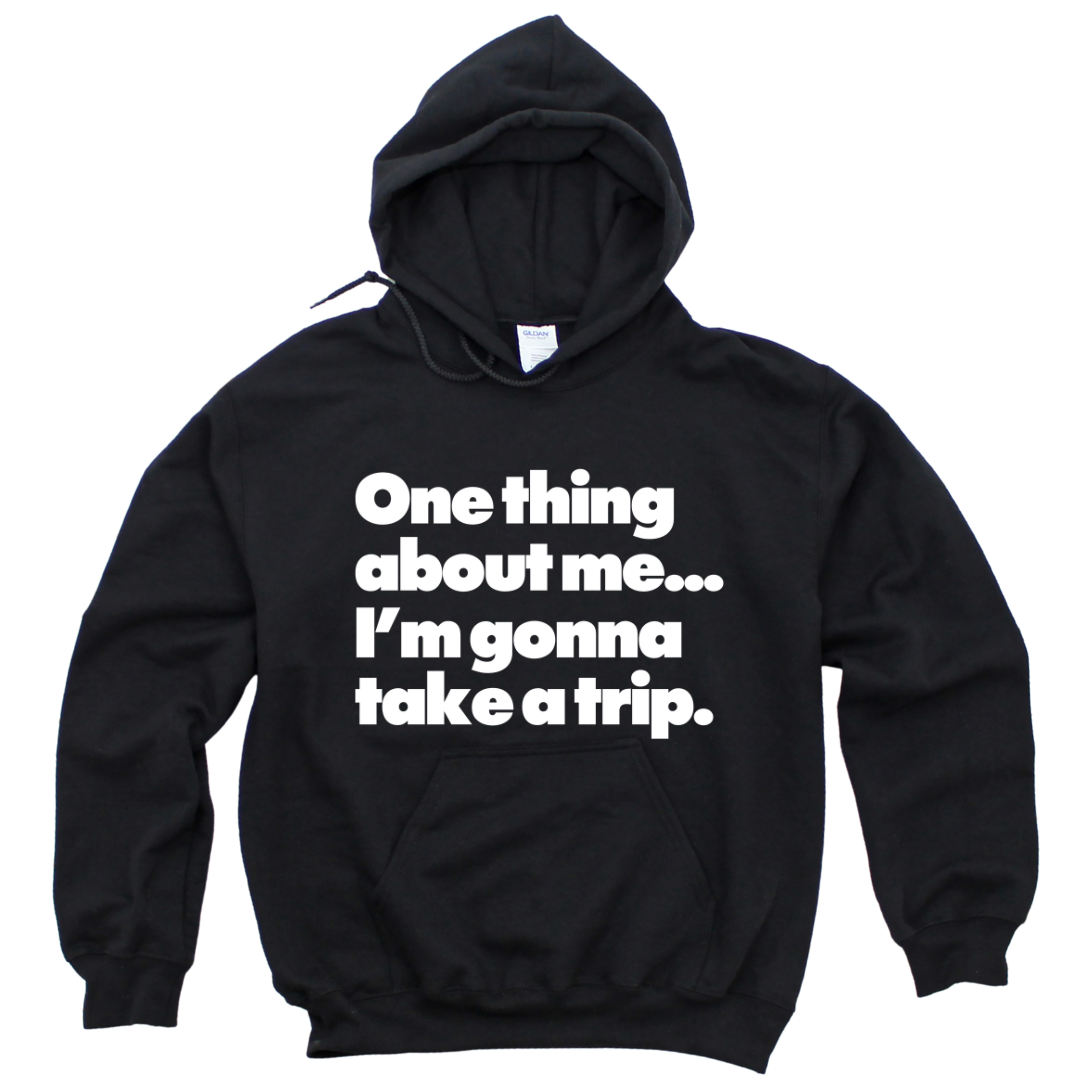 Taking Trips Unisex Hoodie