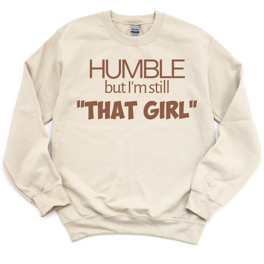 That Girl Unisex Sweatshirt
