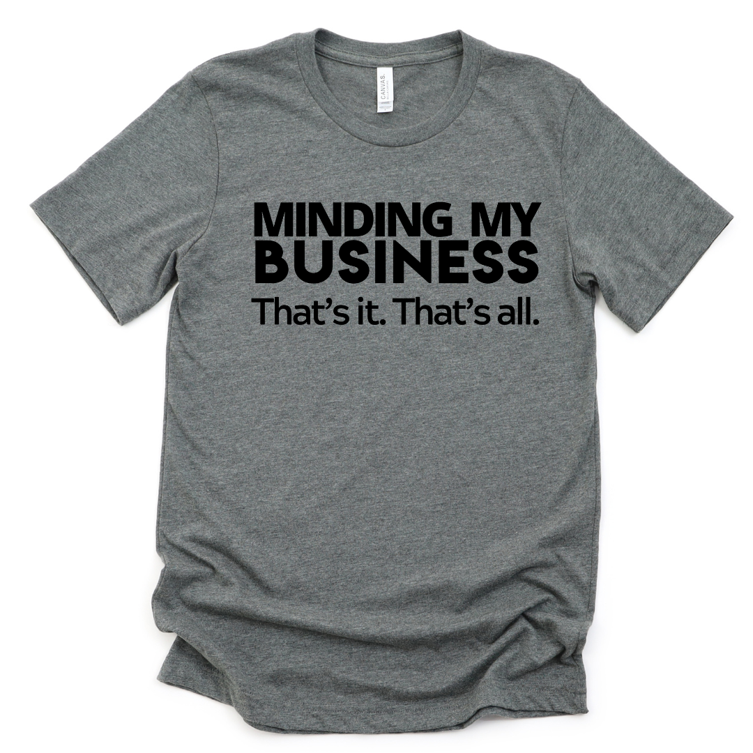 That's it. That's all. Unisex Tshirt