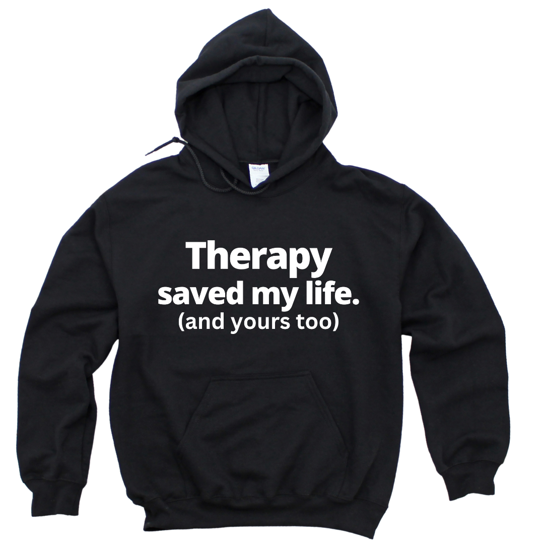Therapy Saved My Life Hoodie