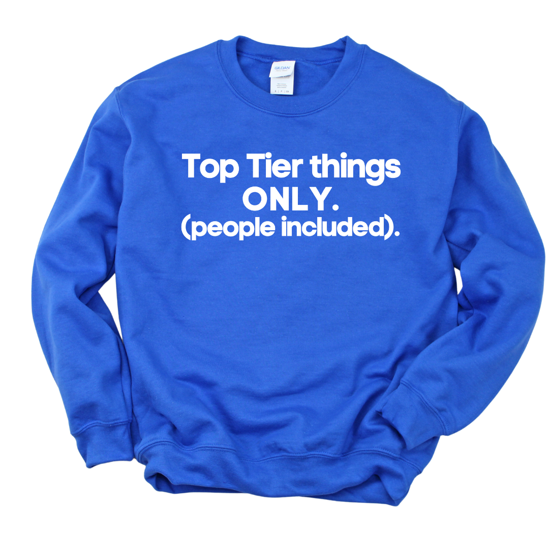 ONLY Top Tier Unisex Sweatshirt