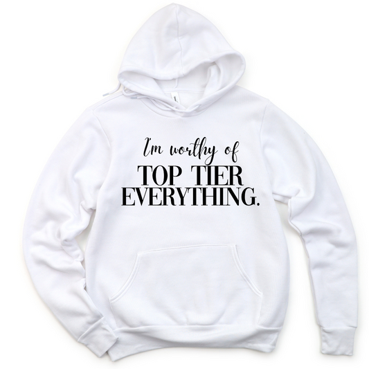 Top Tier Hoodie