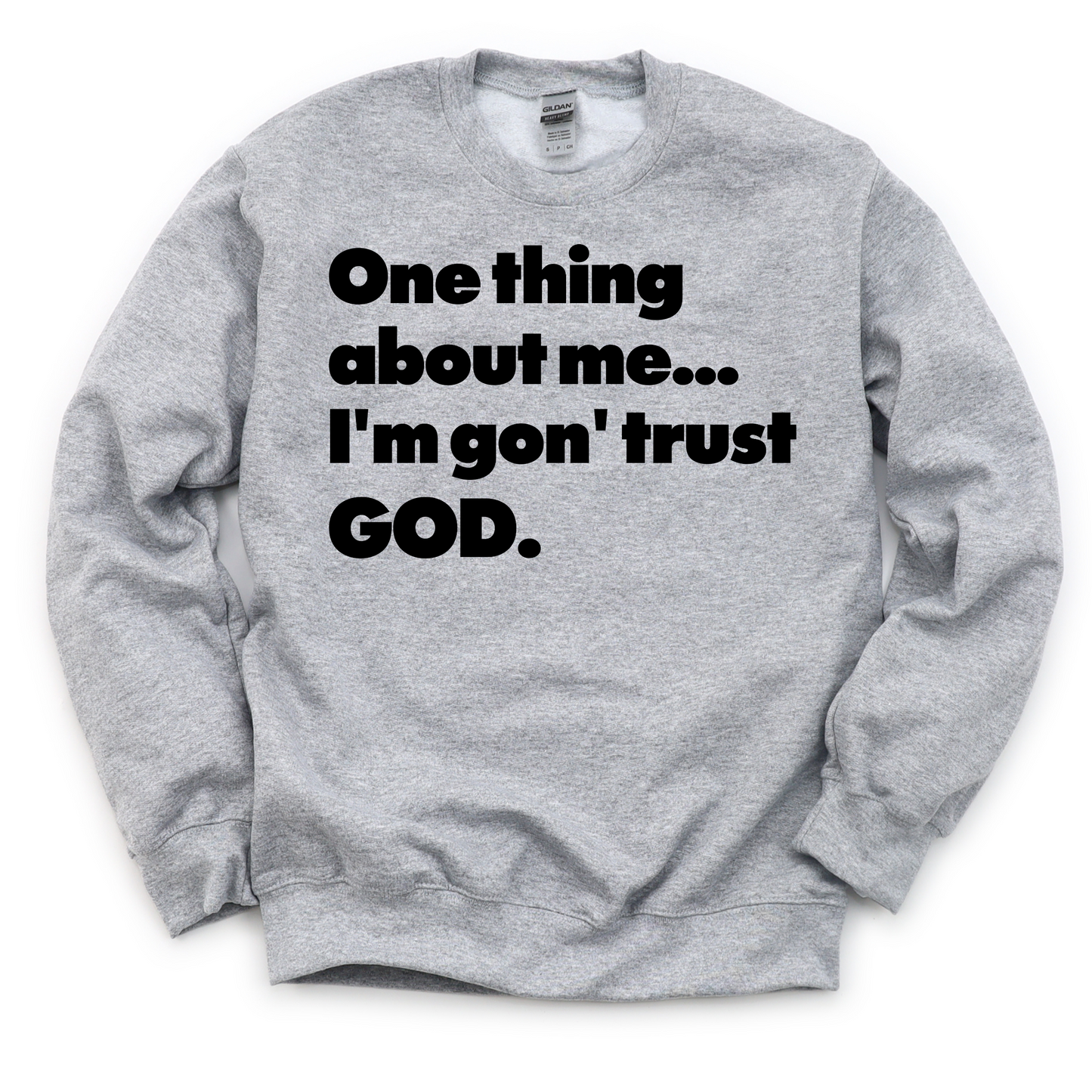 Trust GOD Unisex Sweatshirt