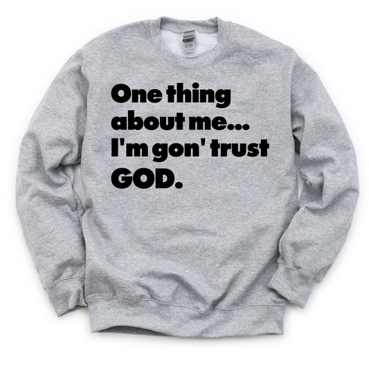 Trust GOD Unisex Sweatshirt