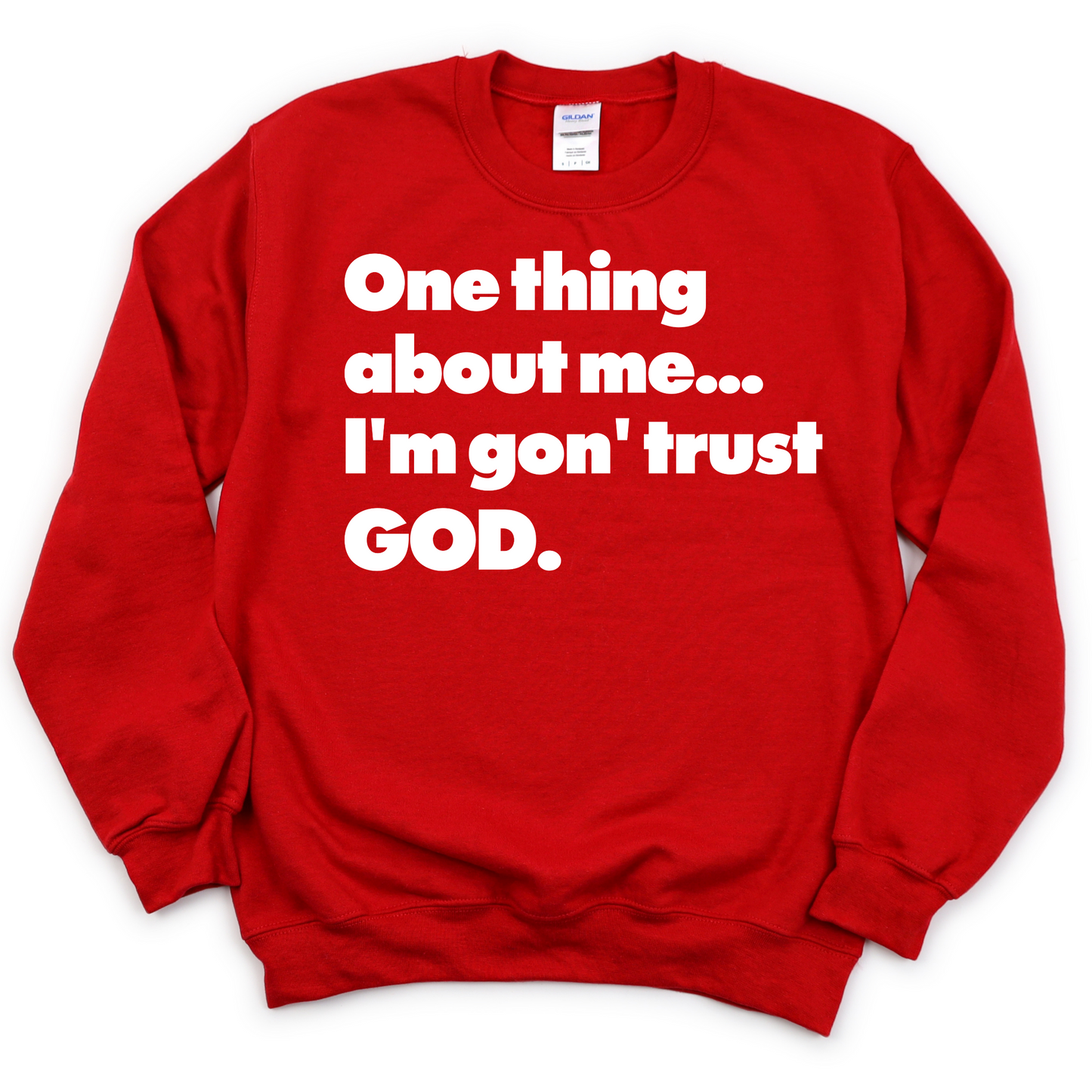 Trust GOD Unisex Sweatshirt