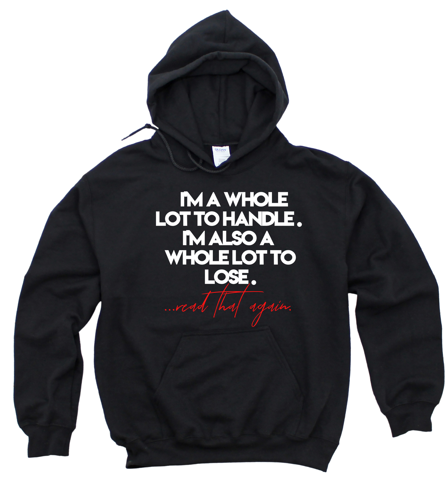 A Lot to Lose! Unisex Hoodie