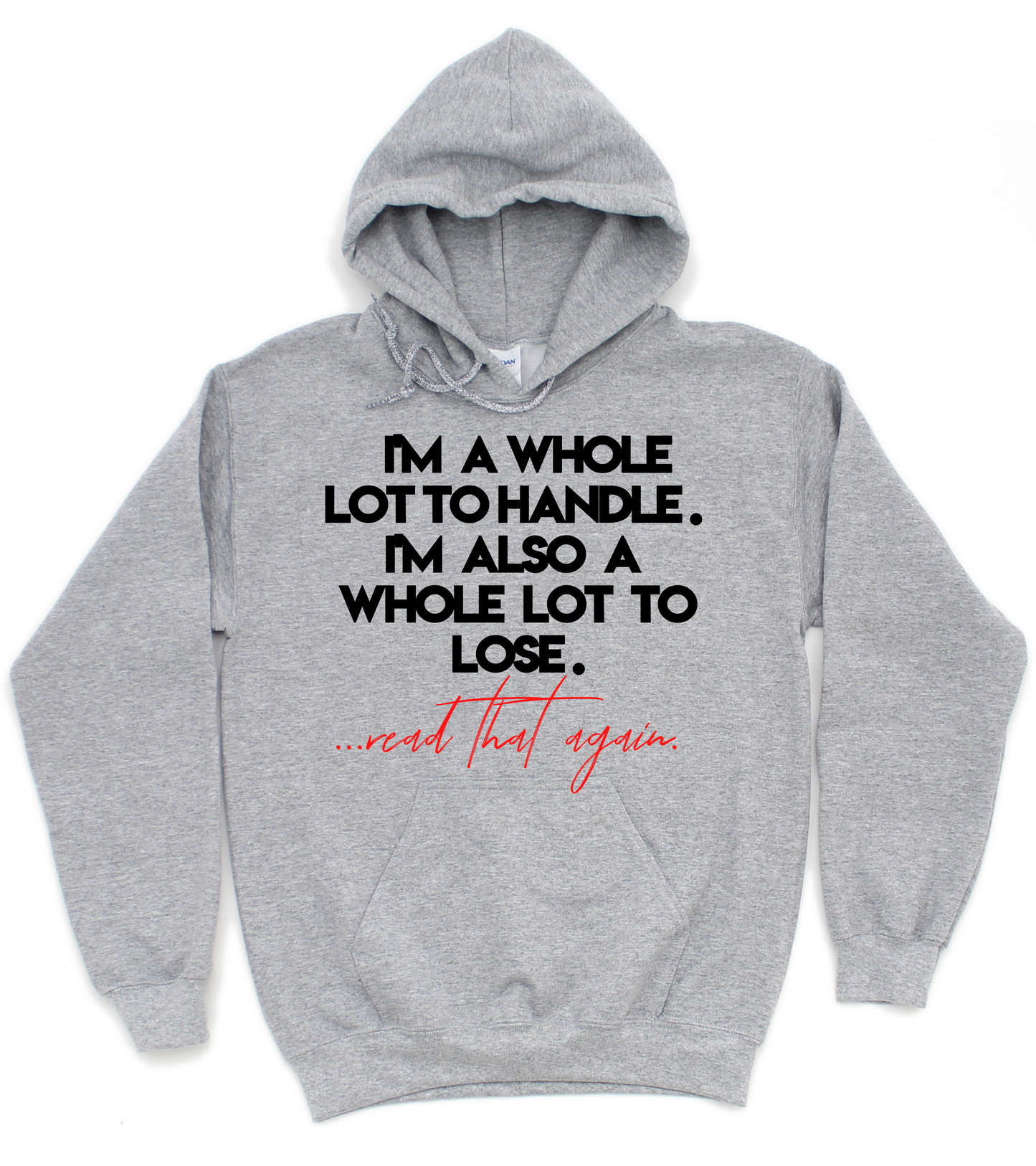 A Lot to Lose! Unisex Hoodie