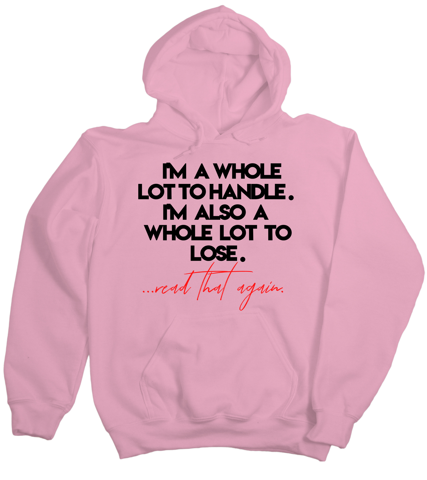 A Lot to Lose! Unisex Hoodie