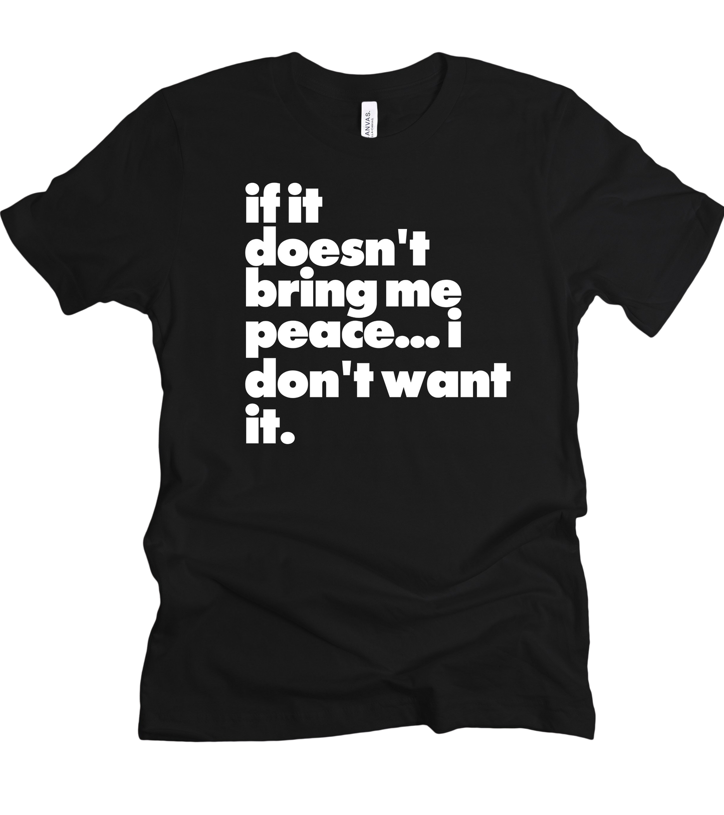 I Don't Want It! Short-Sleeve Unisex T-Shirt