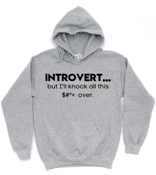 Introvert...but I'll Unisex Hoodie