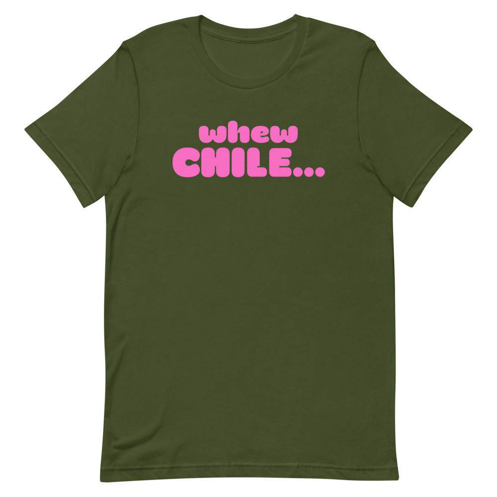 whew CHILE....Short-Sleeve Unisex T-Shirt