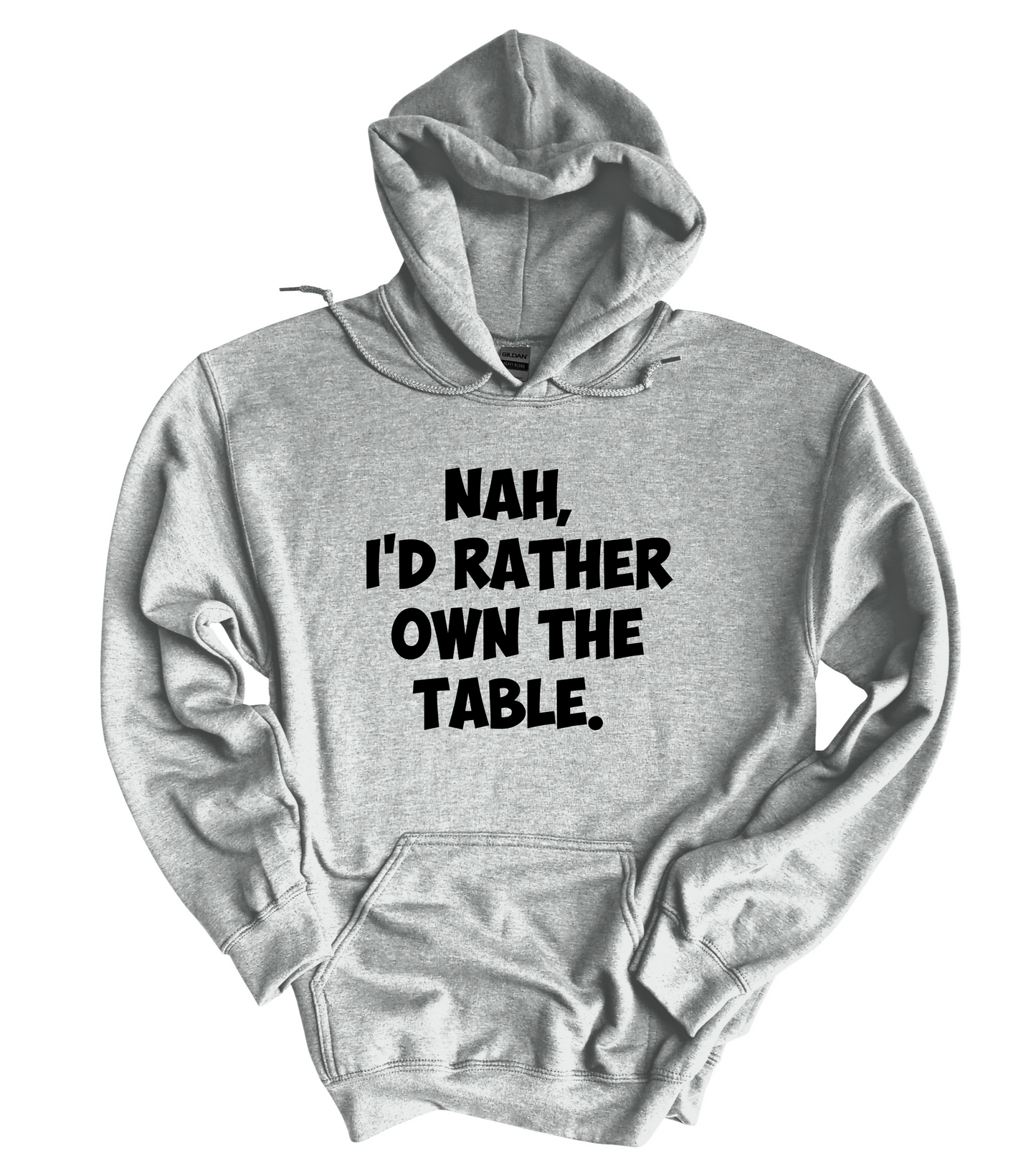 Own the Table Unisex Hoodie