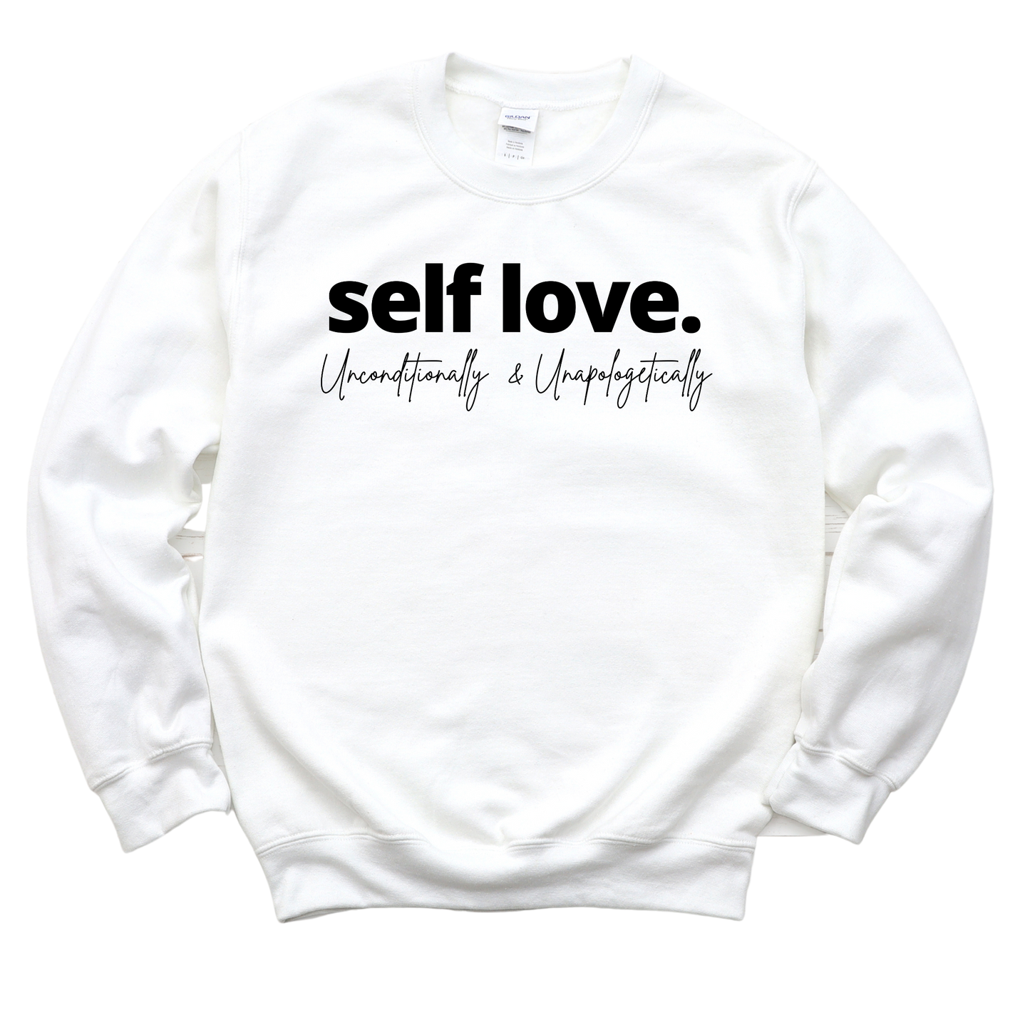 Self Love Unisex Sweatshirt