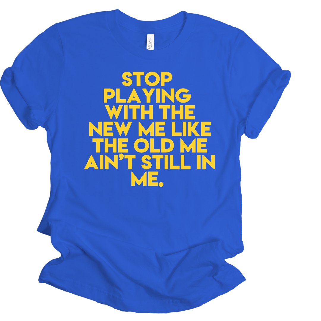 Stop Playing Unisex T-shirt