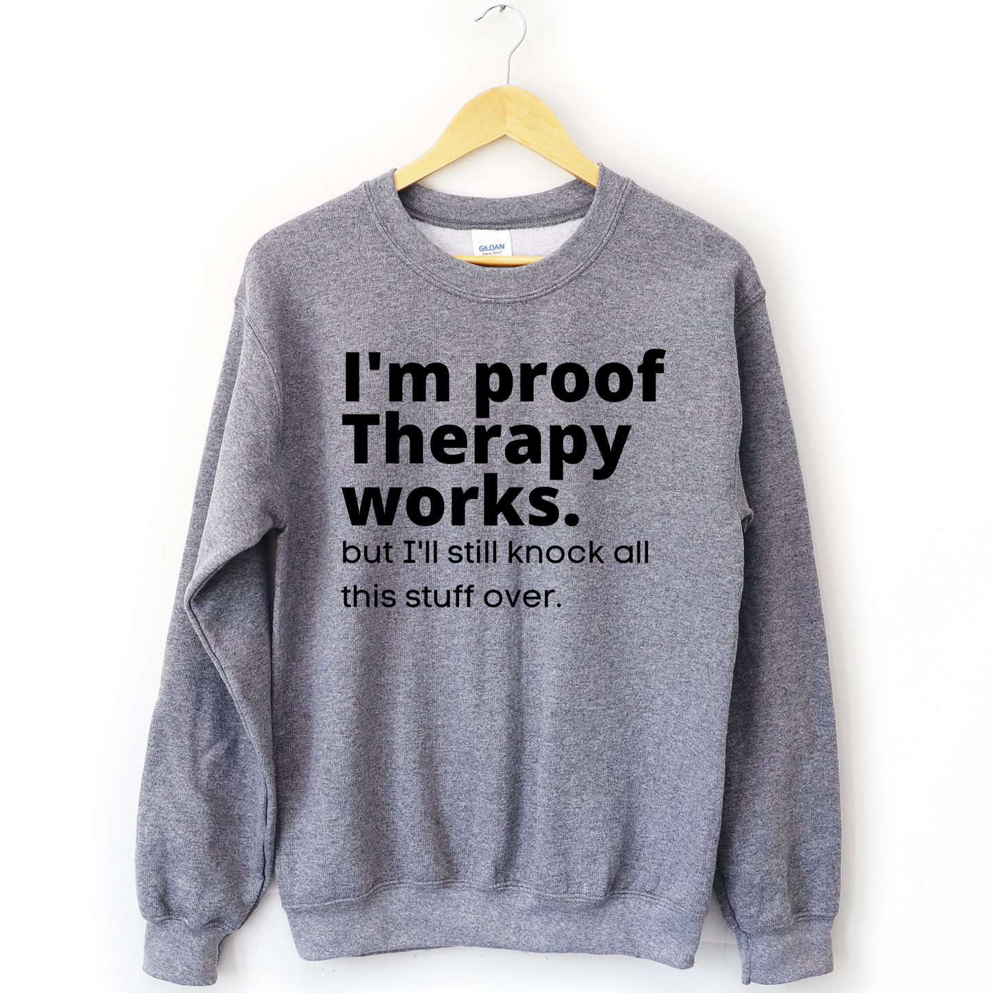Therapy Works Unisex Sweatshirt