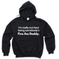 Fine Ass Daddy Hoodie