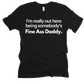 Fine Ass Daddy Unisex Tshirt
