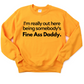 Fine Ass Daddy Unisex Sweatshirt