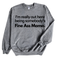 Fine Ass Mama Sweatshirt
