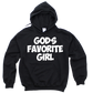 GOD's Favorite Girl Hoodie