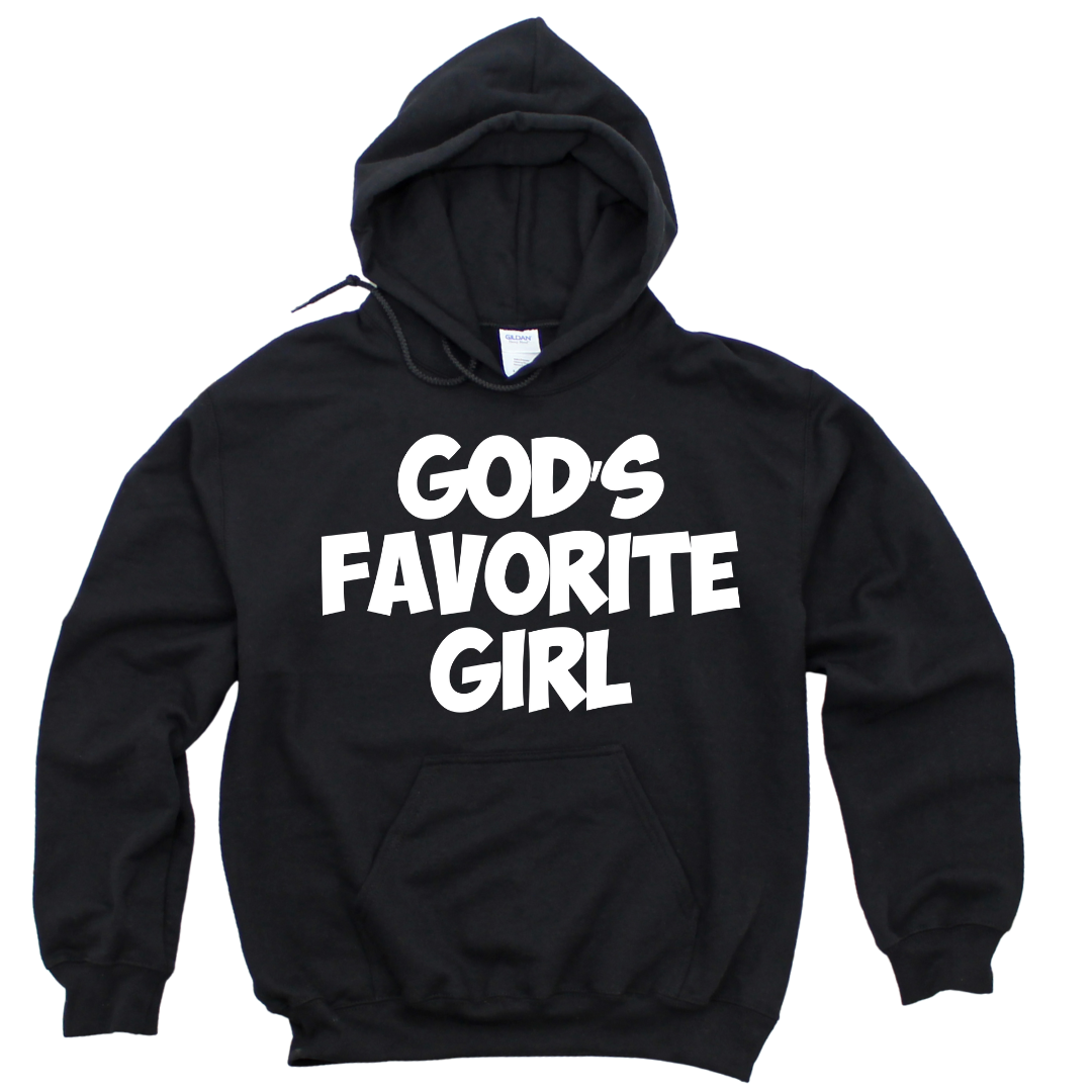 GOD's Favorite Girl Hoodie