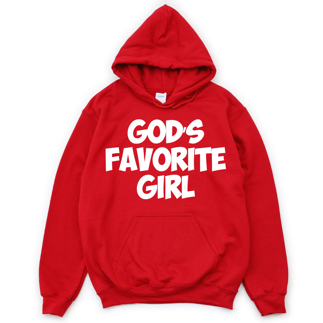 GOD's Favorite Girl Hoodie