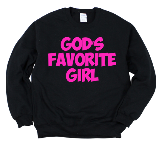 GOD's Favorite Girl Unisex Sweatshirt