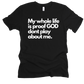 He don't play about me Unisex T-shirt
