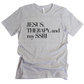 Jesus & Therapy Unisex Tshirt