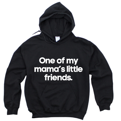 Lil Friend Hoodie