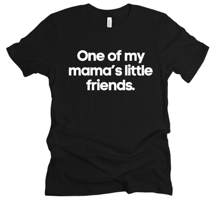 Lil Friend Unisex Tshirt