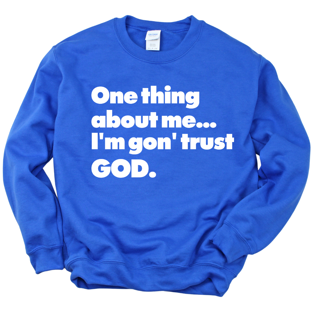 Trust GOD Unisex Sweatshirt