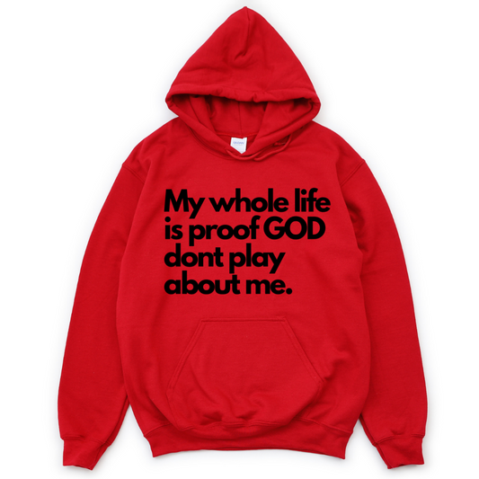 He don't play Unisex Hoodie